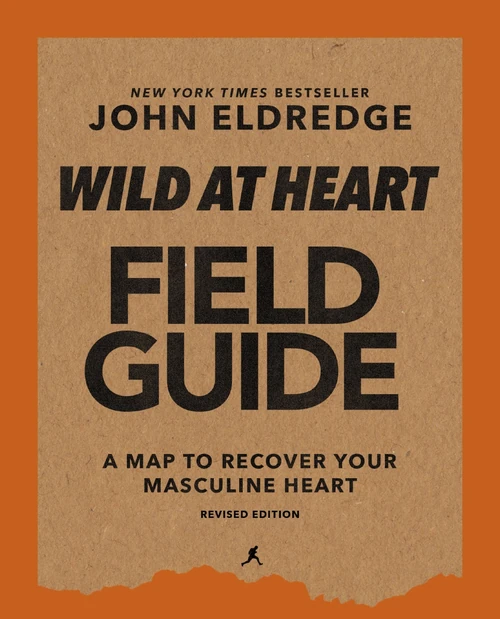 Cover of Wild at Heart Field Guide, Revised Edition