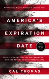 Cover of America's Expiration Date
