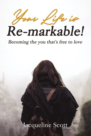 Cover of Your Life is Re-markable!
