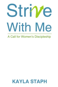 Cover of Strive With Me