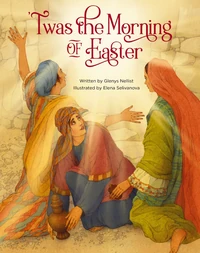 Cover of 'Twas the Morning of Easter
