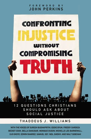 Cover of Confronting Injustice without Compromising Truth