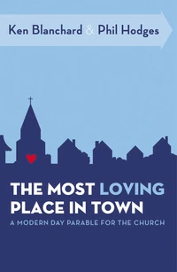 Cover of The Most Loving Place in Town