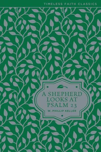 Cover of A Shepherd Looks at Psalm 23