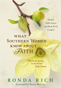 Cover of What Southern Women Know about Faith