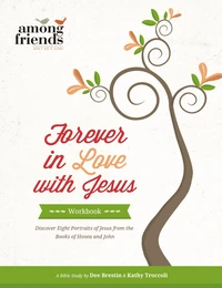 Cover of Forever in Love with Jesus Workbook