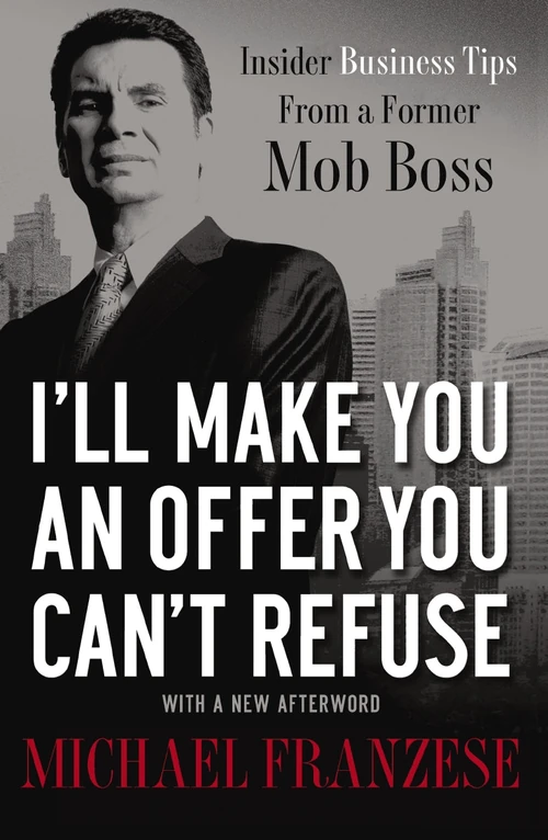 Cover of I'll Make You an Offer You Can't Refuse