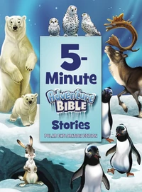 Cover of 5-Minute Adventure Bible Stories, Polar Exploration Edition