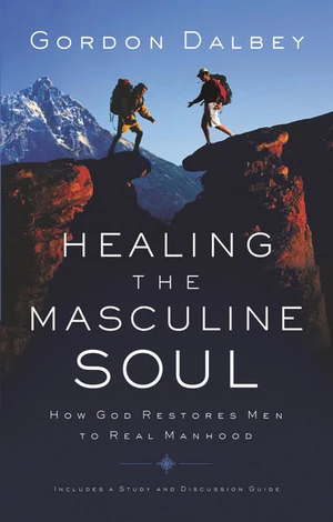 Cover of Healing the Masculine Soul