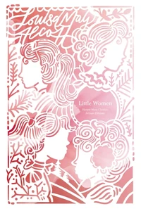 Cover of Little Women (Artisan Edition)