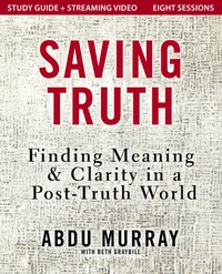 Cover of Saving Truth Study Guide plus Streaming Video