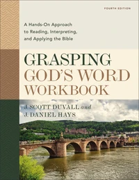 Cover of Grasping God's Word Workbook, Fourth Edition