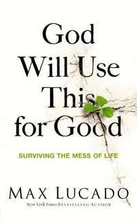 Cover of God Will Use This for Good