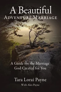 Cover of A Beautiful Adventure Marriage