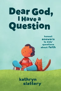 Cover of Dear God, I Have a Question