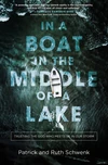 Cover of In a Boat in the Middle of a Lake