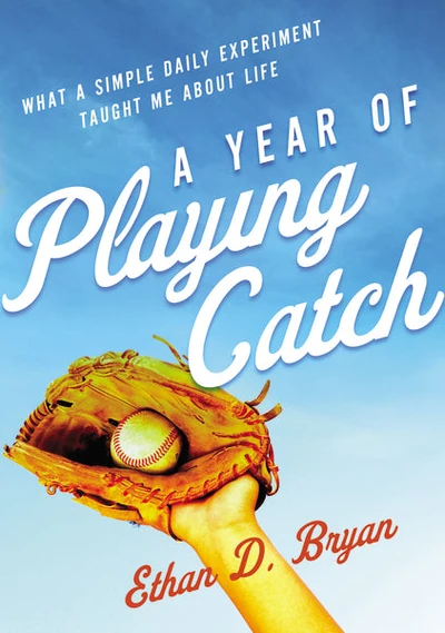Cover of A Year of Playing Catch
