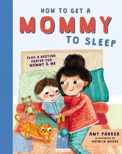 Cover of How to Get a Mommy to Sleep