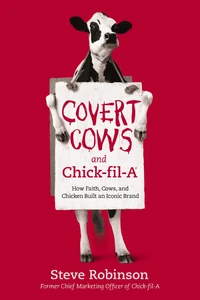 Cover of Covert Cows and Chick-fil-A