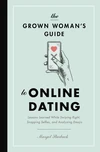 Cover of The Grown Woman's Guide to Online Dating