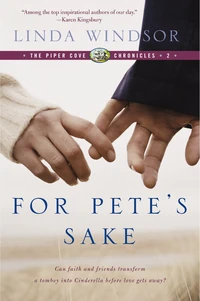 Cover of For Pete's Sake (The Piper Cove Chronicles)