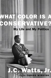 Cover of What Color Is a Conservative?