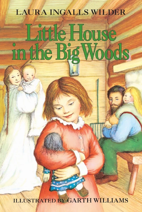 Cover of Little House in the Big Woods