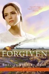 Cover of Forgiven (Sisters of the Heart, Book 3)