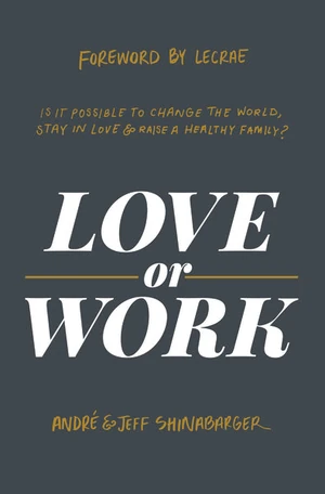 Cover of Love or Work