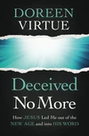 Cover of Deceived No More