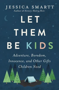 Cover of Let Them Be Kids