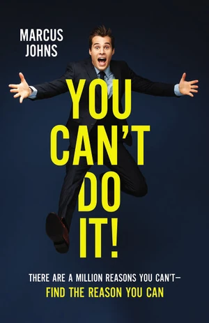 Cover of You Can't Do It!