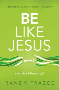Cover of Be Like Jesus Bible Study Guide