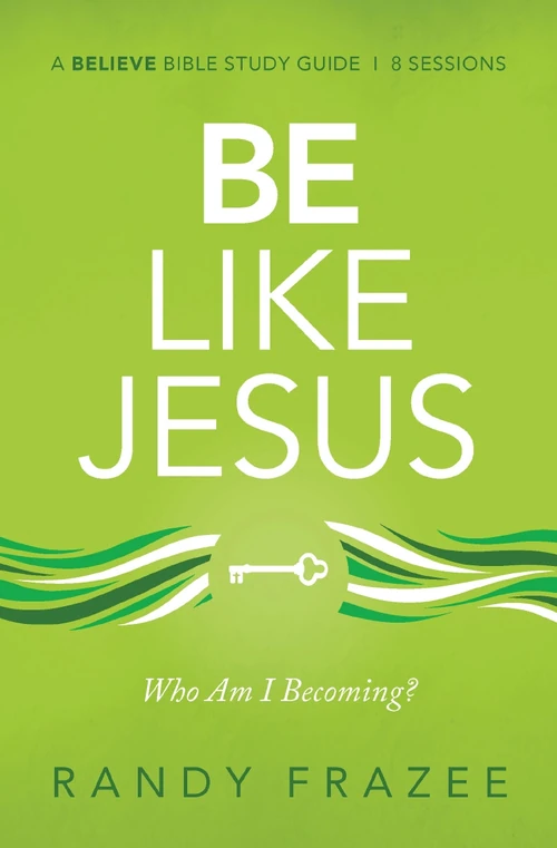 Cover of Be Like Jesus Bible Study Guide