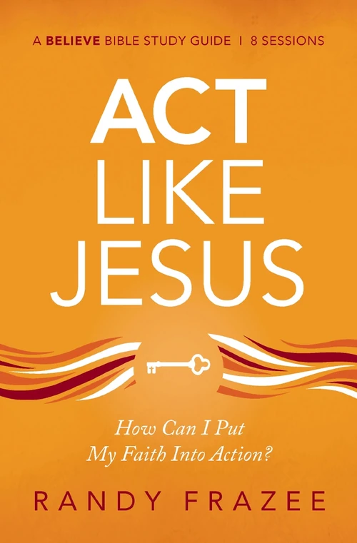 Cover of Act Like Jesus Bible Study Guide