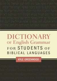 Cover of Dictionary of English Grammar for Students of Biblical Languages