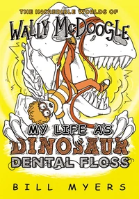 Cover of My Life as Dinosaur Dental Floss