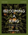 Cover of Becoming a King Study Guide