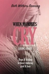 Cover of When Mommies Cry