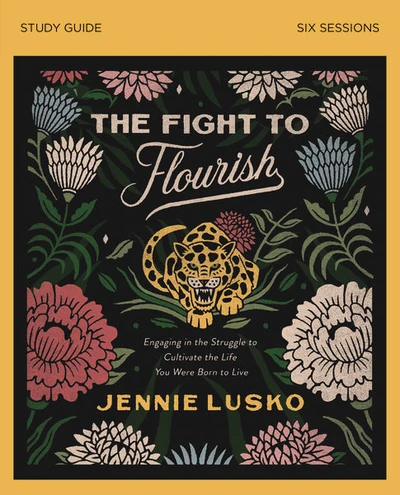Cover of The Fight to Flourish Bible Study Guide
