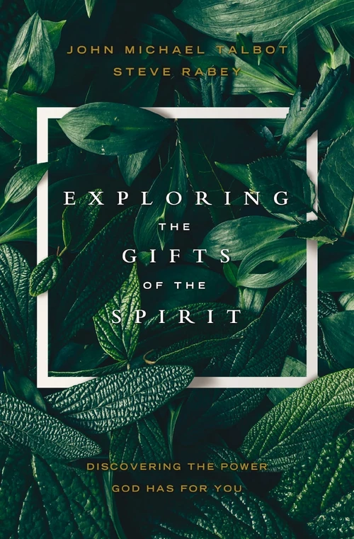 Cover of Exploring the Gifts of the Spirit