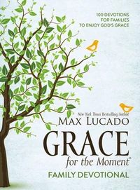 Cover of Grace for the Moment Family Devotional, Hardcover