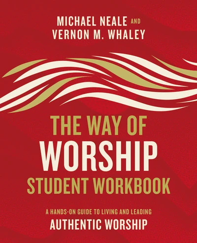 Cover of The Way of Worship Student Workbook