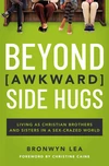 Cover of Beyond Awkward Side Hugs