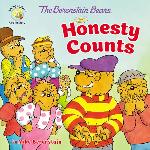 Cover of The Berenstain Bears Honesty Counts