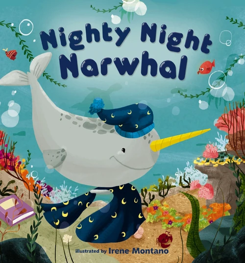 Cover of Nighty Night Narwhal