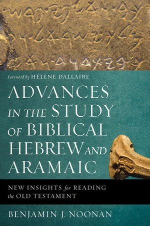 Cover of Advances in the Study of Biblical Hebrew and Aramaic