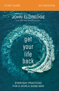 Cover of Get Your Life Back Study Guide