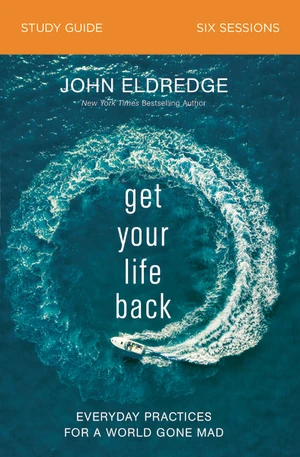 Cover of Get Your Life Back Study Guide