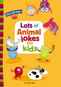Cover of Lots of Animal Jokes for Kids